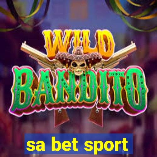 sa bet sport